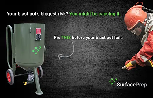 your blast pots biggest risk